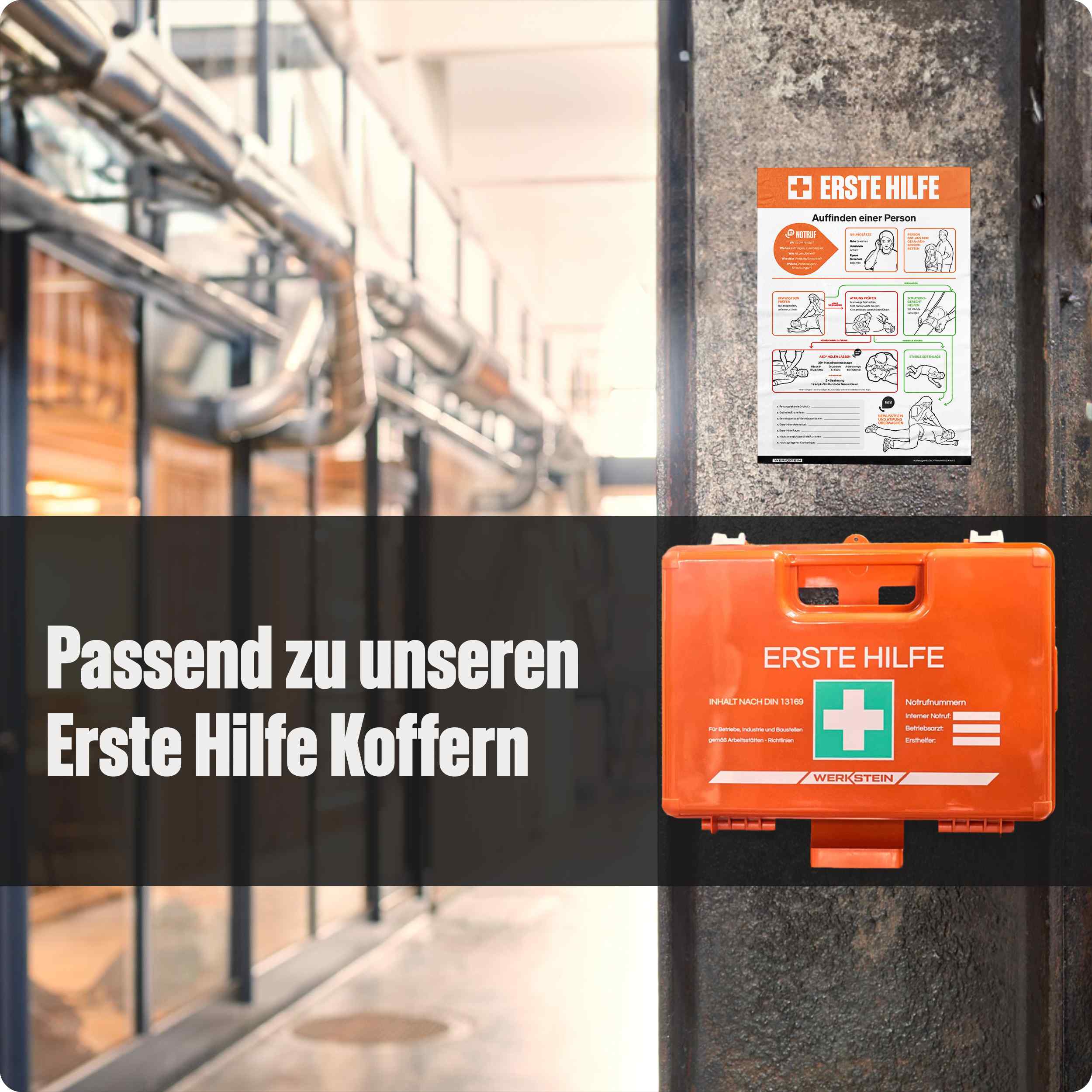 Erste Hilfe Plakat DGUV 277x420 montiert über einem Erste-Hilfe-Koffer zur schnellen Orientierung im Notfall